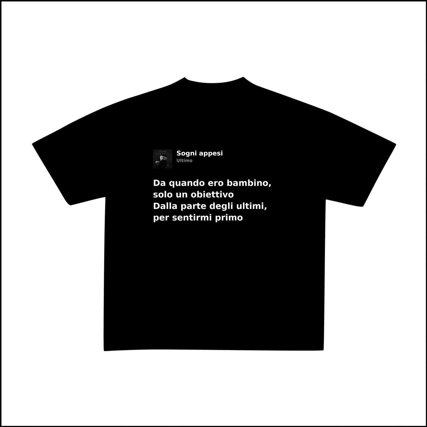 SOGNI APPESI - ULTIMO | BASIC TEE