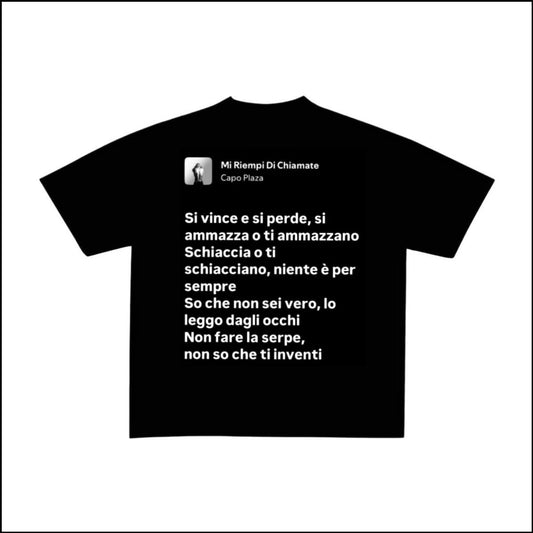 MI RIEMPI DI CHIAMATE - CAPO PLAZA | BASIC TEE