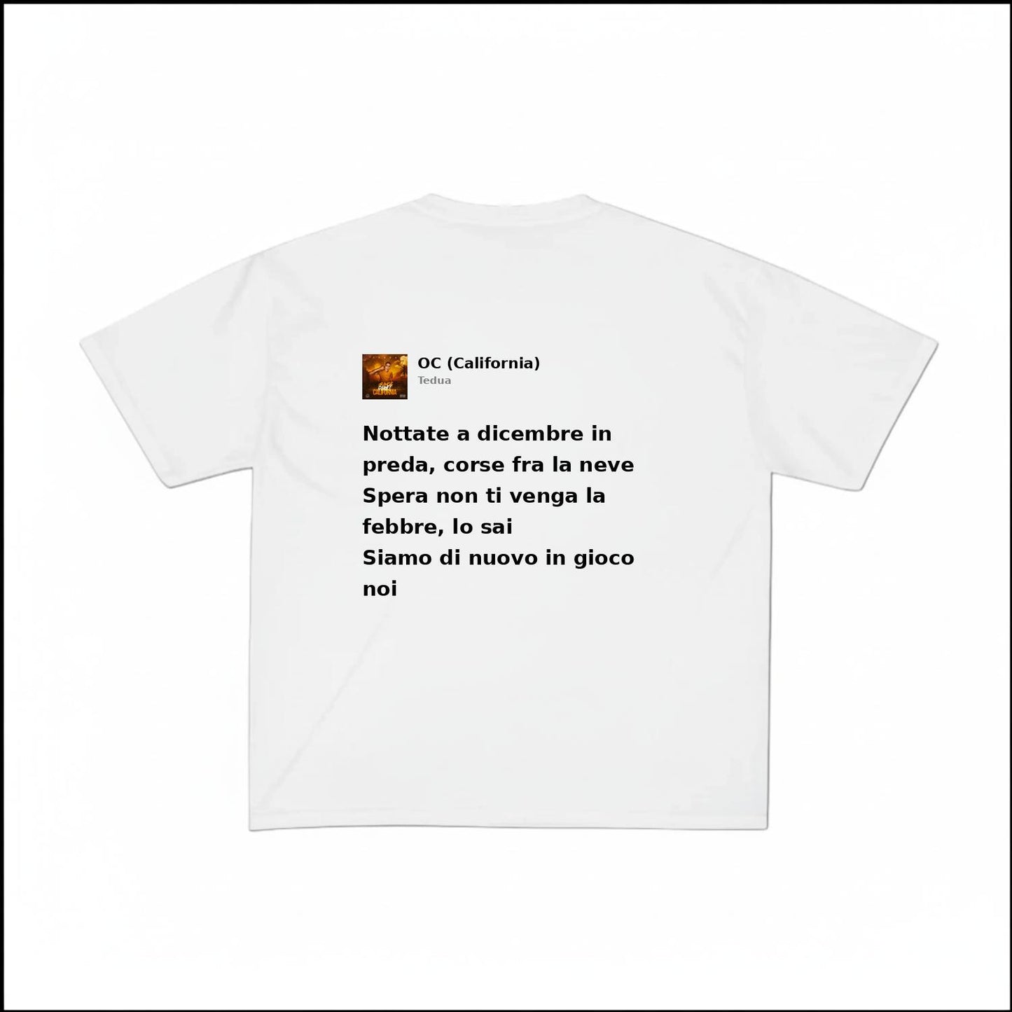 OC (CALIFORNIA) - TEDUA | BASIC TEE