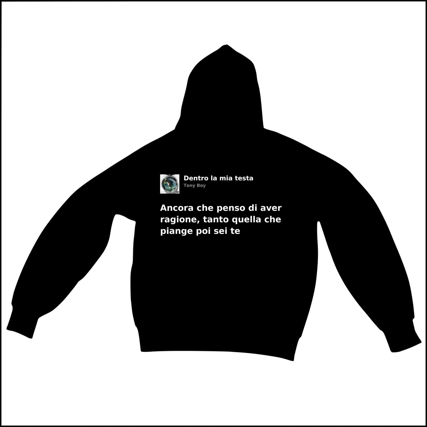 DENTRO LA MIA TESTA - TONY BOY | BASIC HOODIE