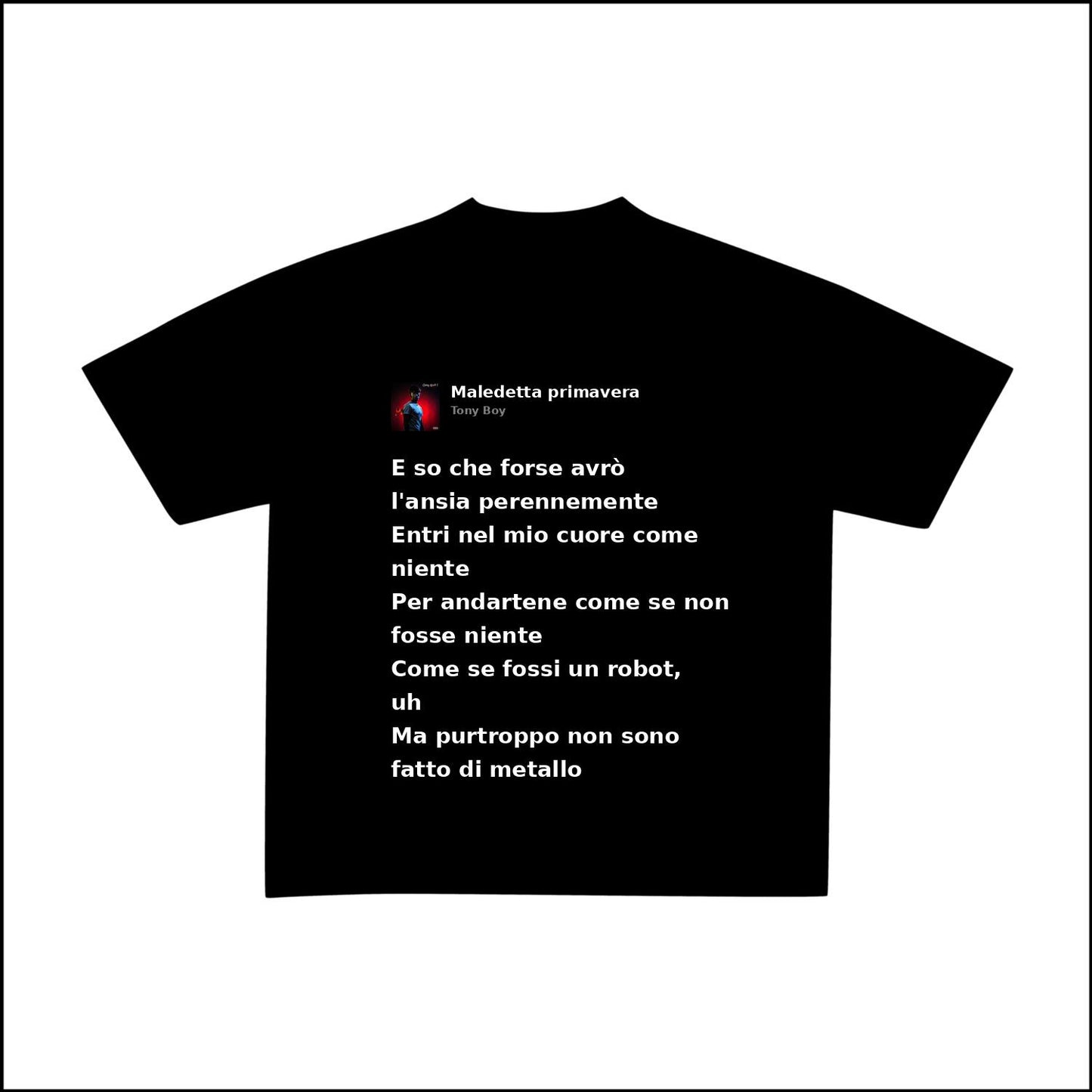MALEDETTA PRIMAVERA - TONY BOY | BASIC TEE