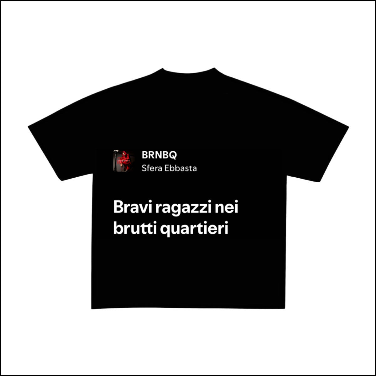 BRNBQ - SFERA EBBASTA | BASIC TEE