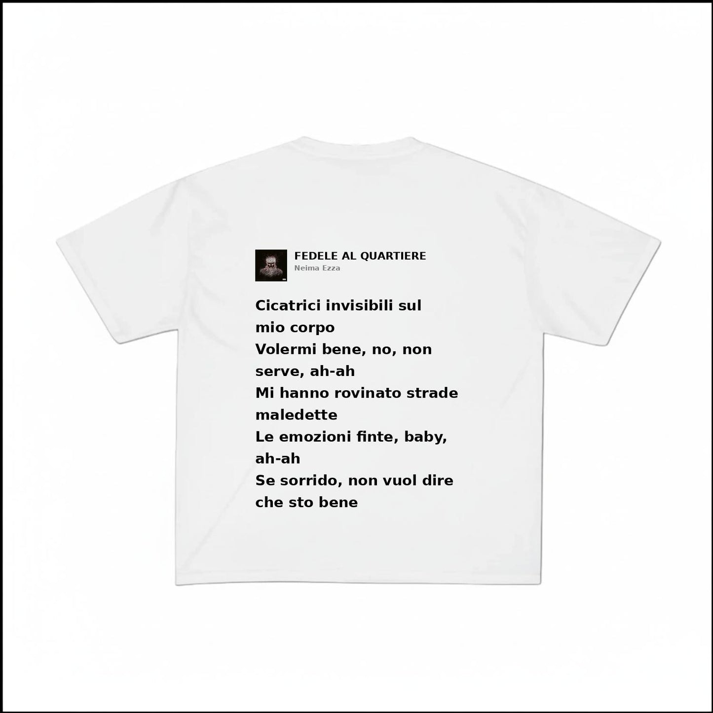 FEDELE AL QUARTIERE - NEIMA EZZA | BASIC TEE