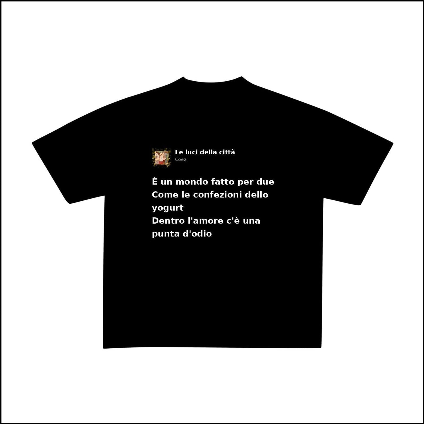 LE LUCI DELLA CITTÀ - COEZ | BASIC TEE