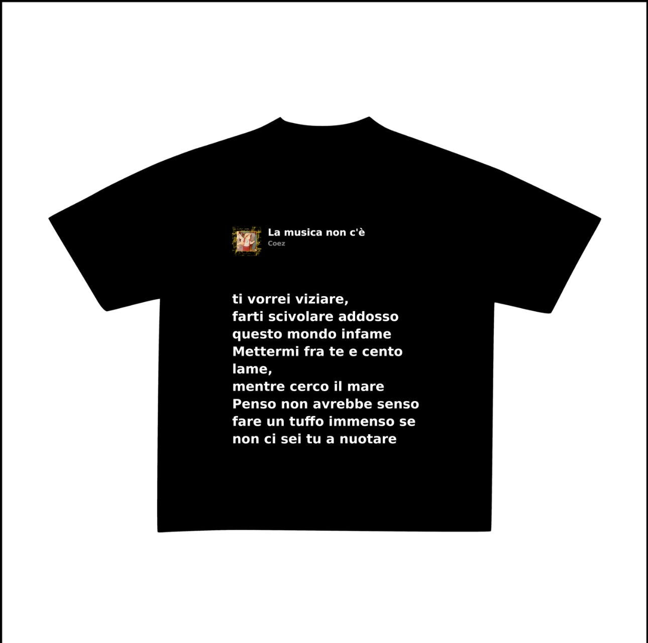 LA MUSICA NON C'È - COEZ | BASIC TEE