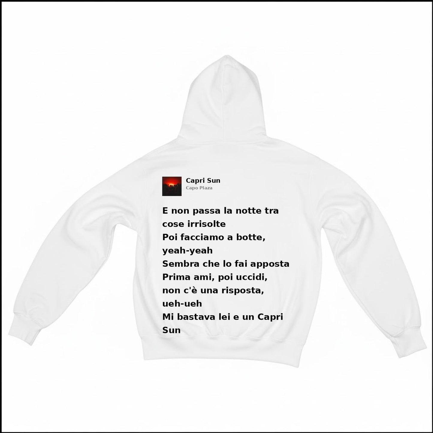CAPRI SUN - CAPO PLAZA | BASIC HOODIE