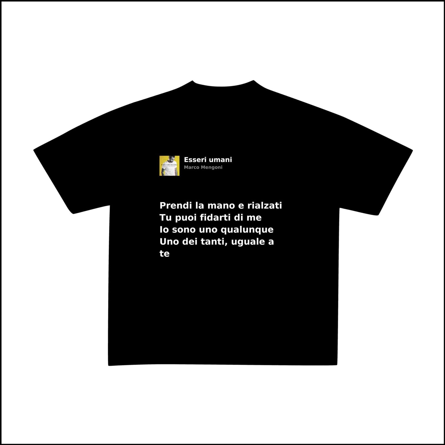 ESSERE UMANI - MARCO MENGONI | BASIC TEE