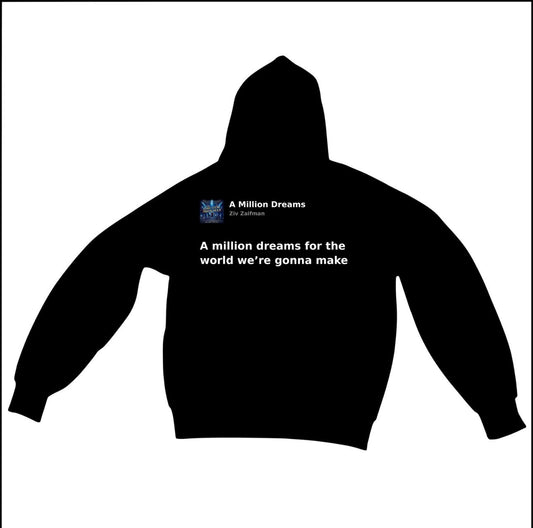 A MILLION DREAMS - ZIV ZAIFMAN | BASIC HOODIE