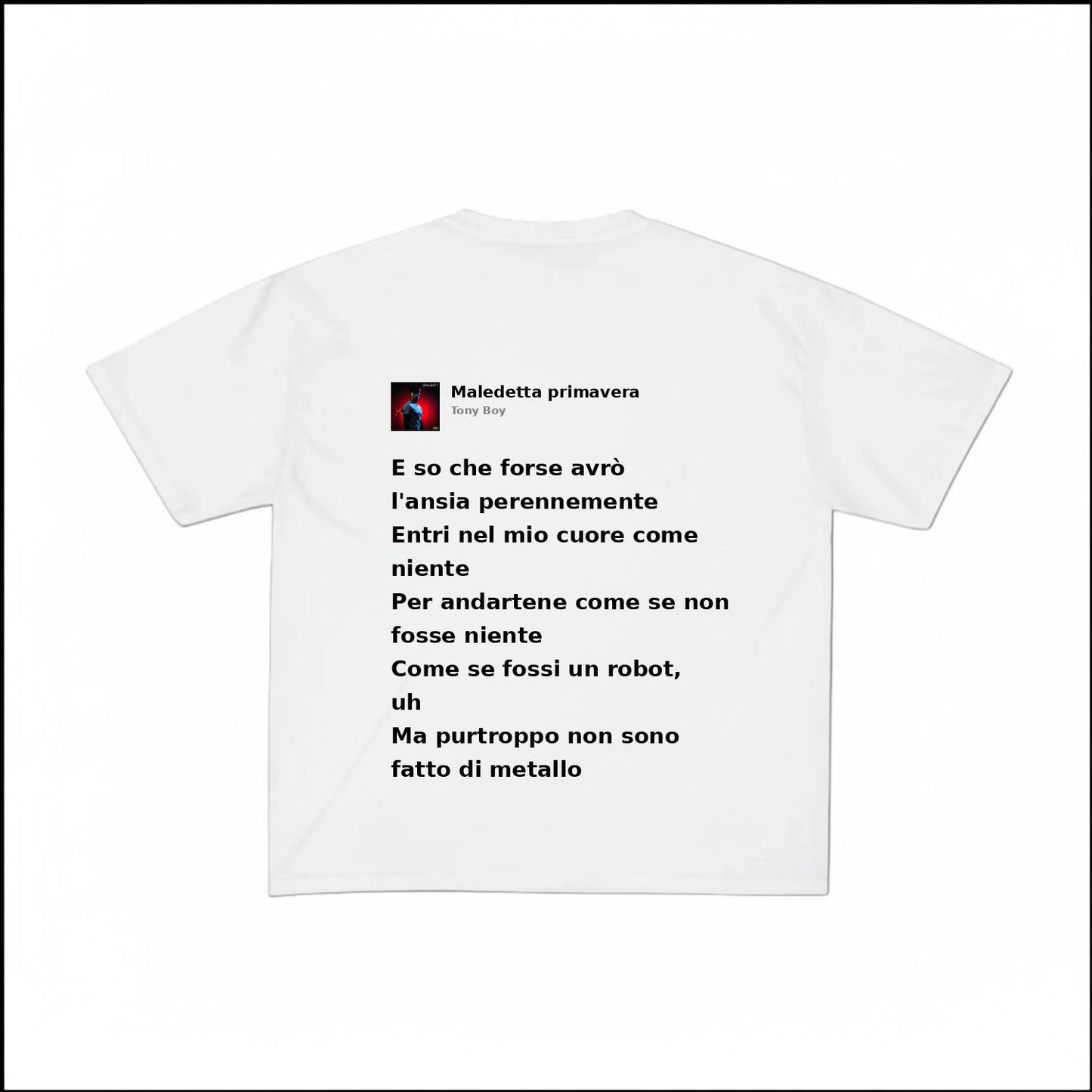 MALEDETTA PRIMAVERA - TONY BOY | BASIC TEE