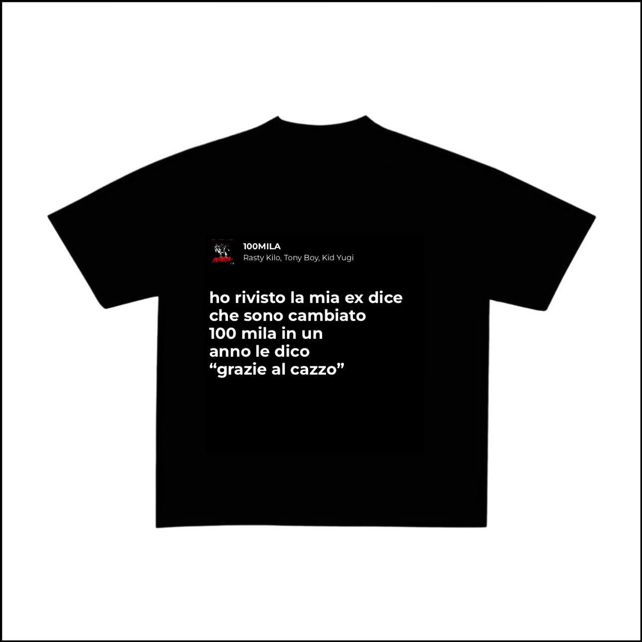 100MILA - RASTY KILO | BASIC TEE