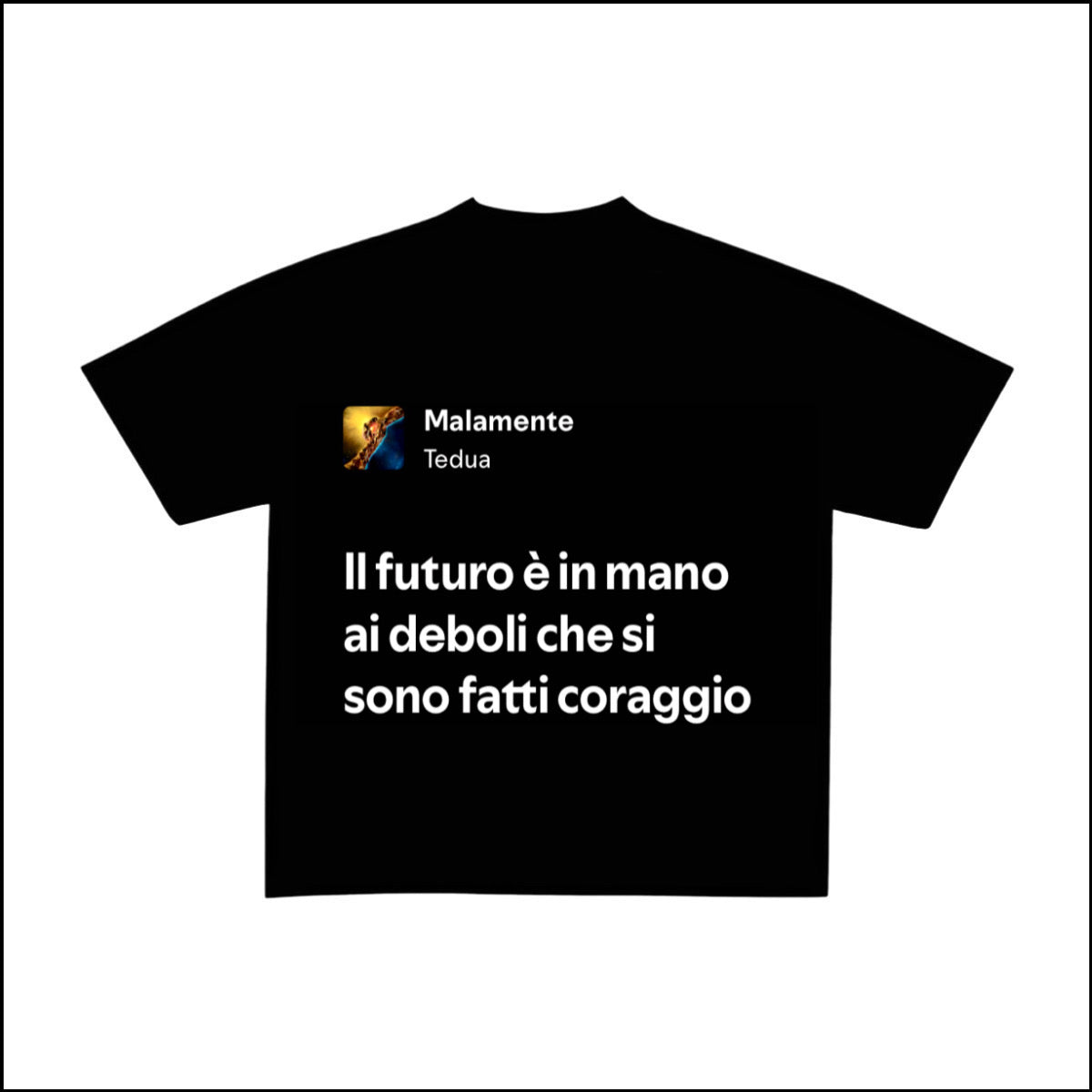 MALAMENTE - TEDUA | BASIC TEE