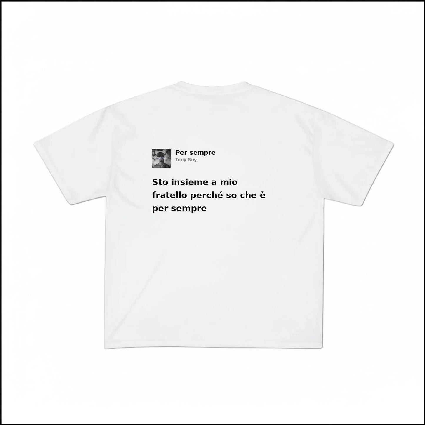 PER SEMPRE - TONY BOY | BASIC TEE