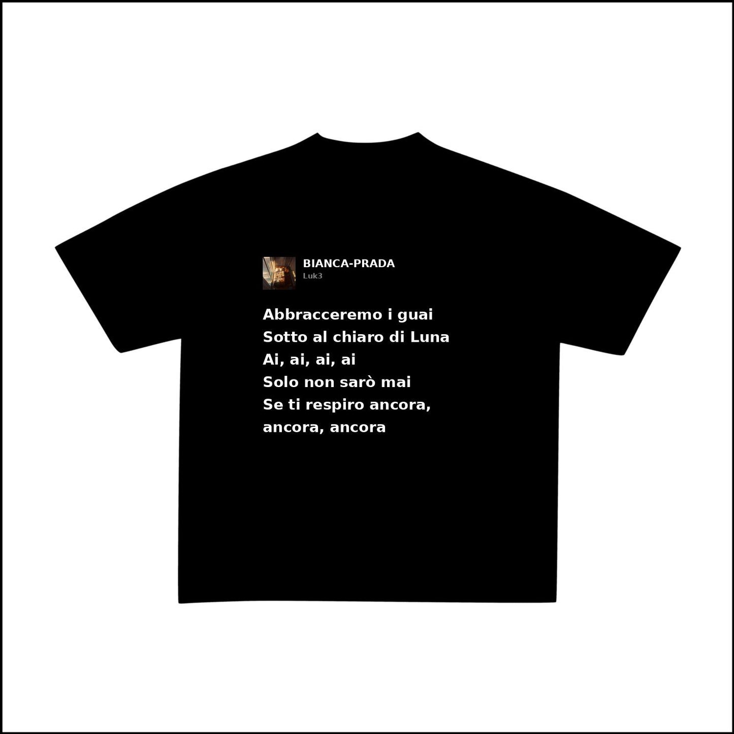 BIANCA-PRADA - LUK3 | BASIC TEE