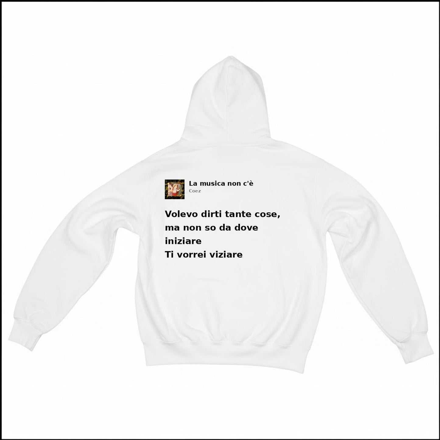 LA MUSICA NON C'È - COEZ | BASIC HOODIE