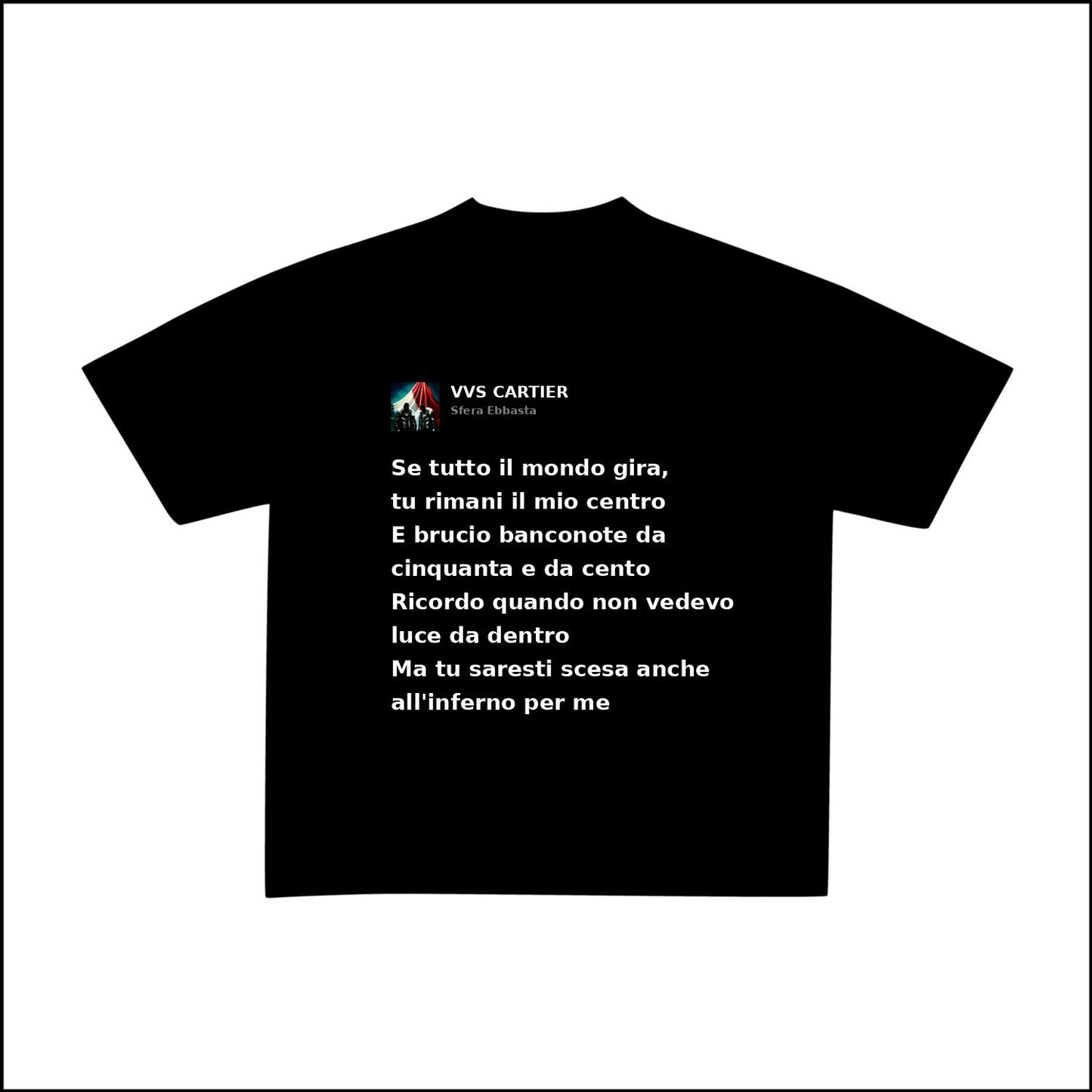 VVS CARTIER - SFERA EBBASTA | BASIC TEE
