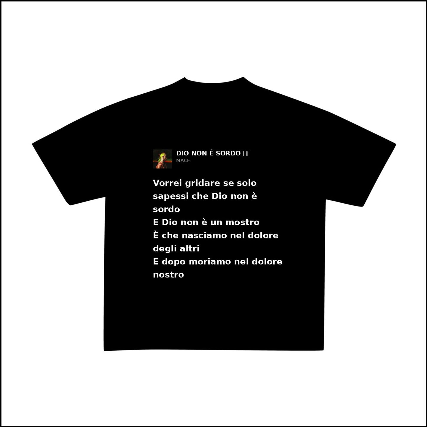 DIO NON É SORDO ལྷ - MACE | BASIC TEE