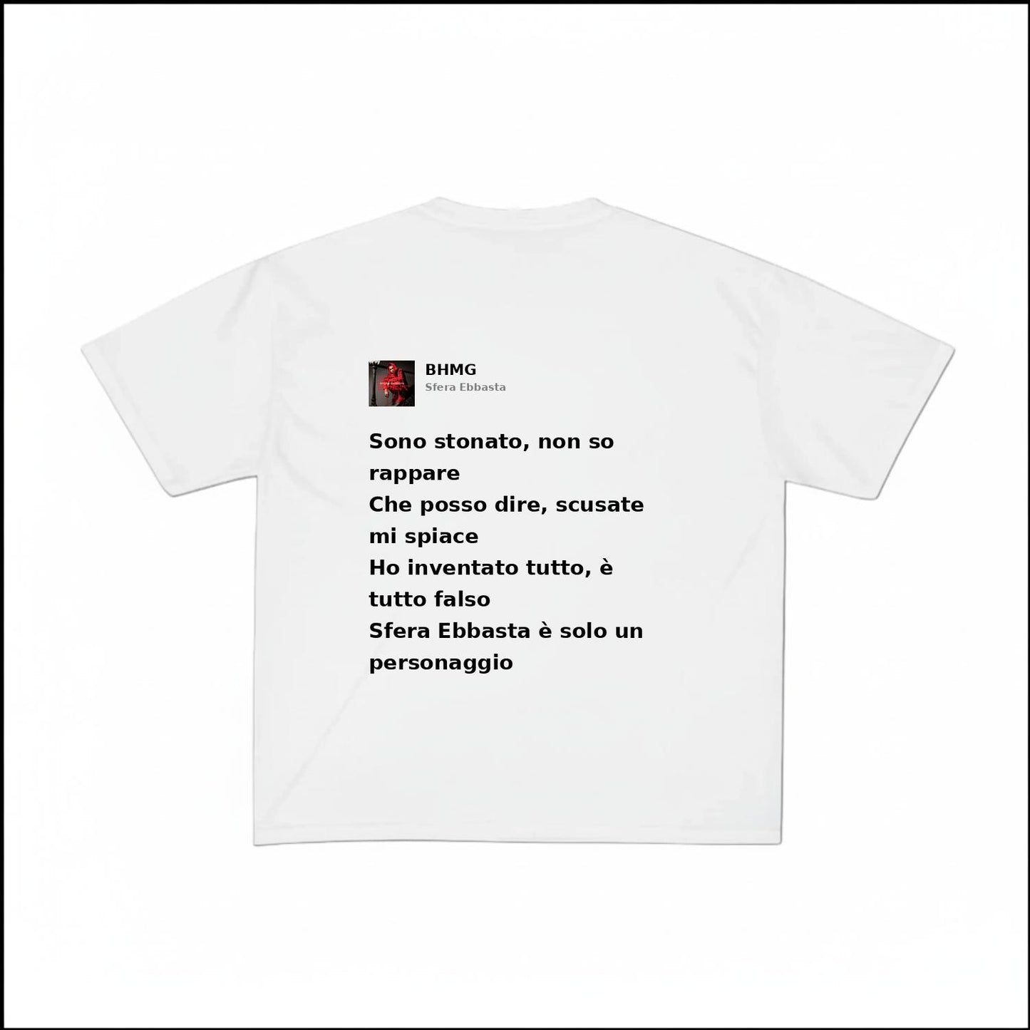 BHMG - SFERA EBBASTA | BASIC TEE