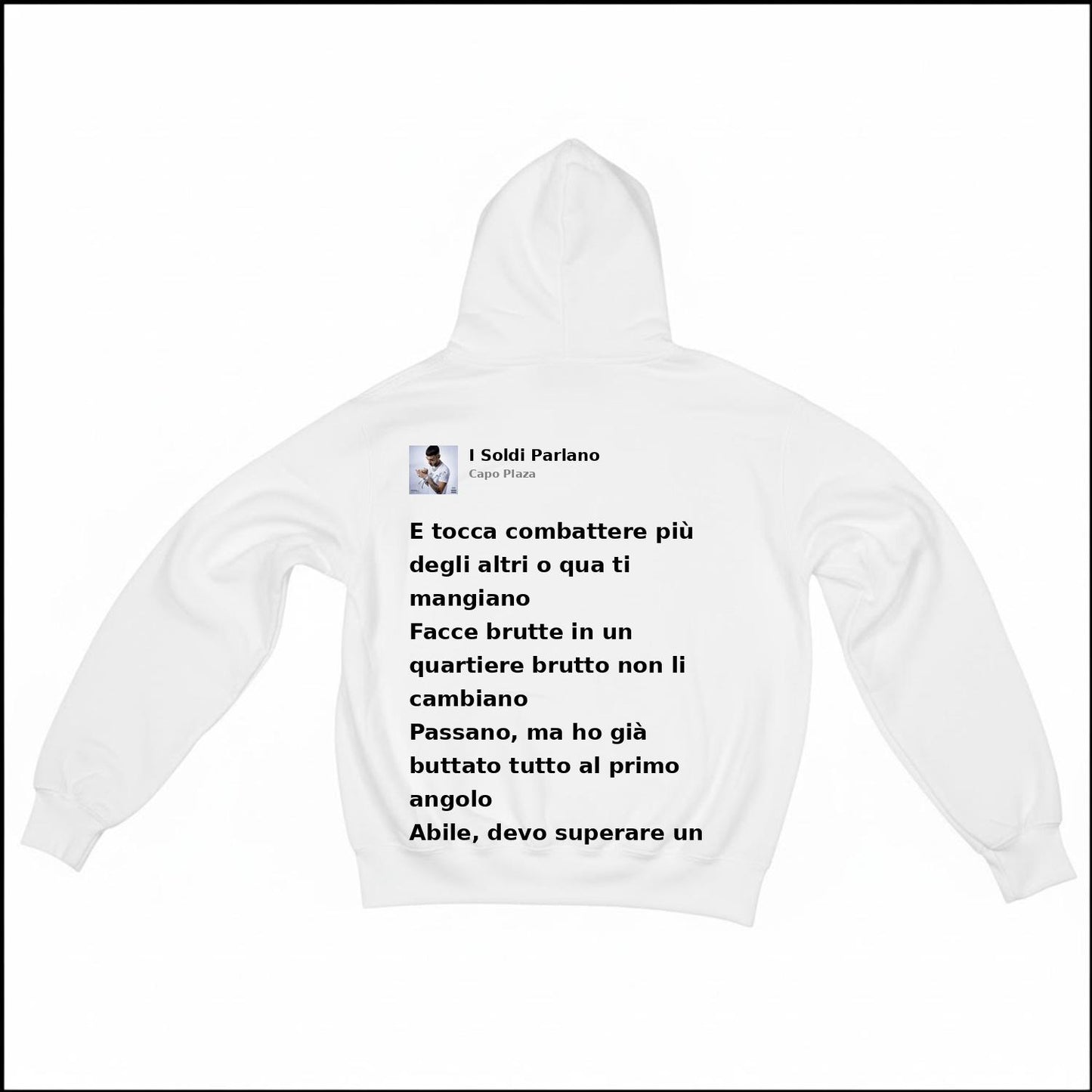 I SOLDI PARLANO - CAPO PLAZA | BASIC HOODIE