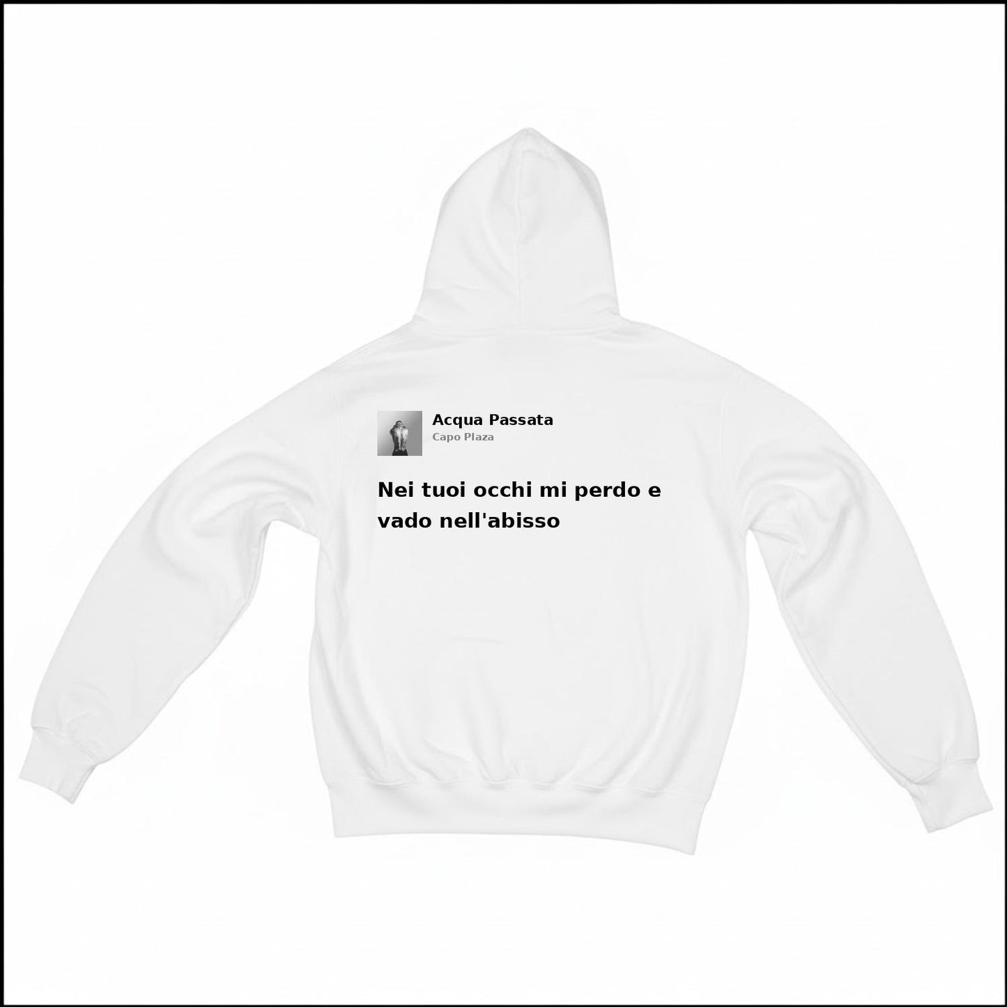 ACQUA PASSATA - CAPO PLAZA | BASIC HOODIE