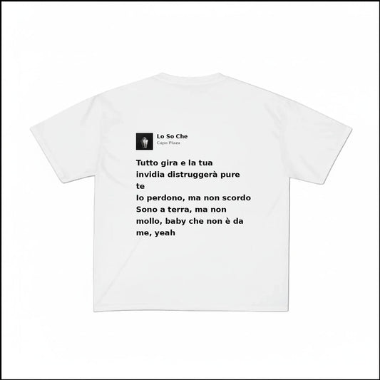 LO SO CHE - CAPO PLAZA | BASIC TEE