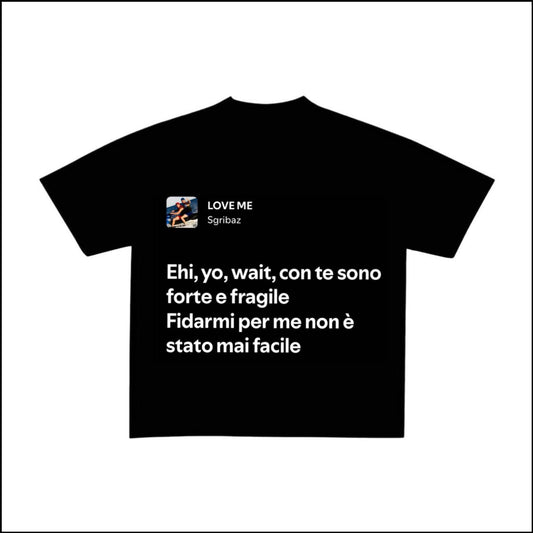 LOVE ME - SGRIBAZ | BASIC TEE