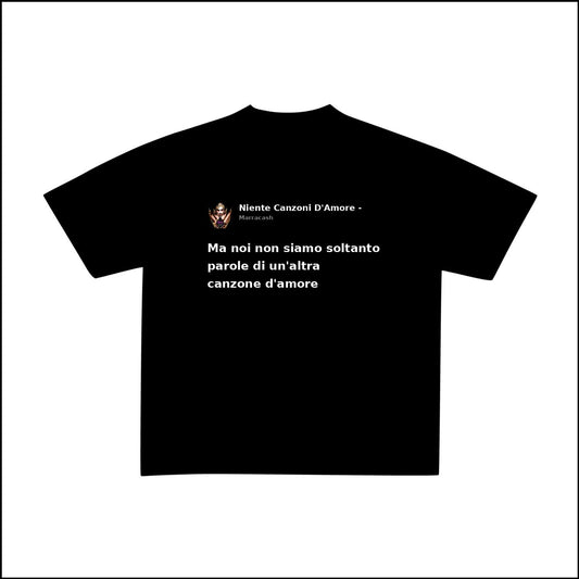 NIENTE CANZONI D'AMORE - - MARRACASH | BASIC TEE