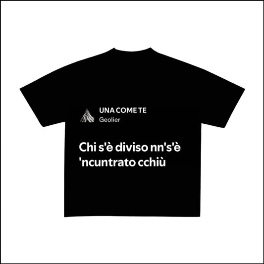 UNA COME TE - GEOLIER | BASIC TEE