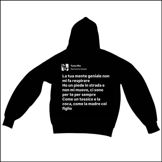 TUTTA MIA - NERISSIMA SERPE | BASIC HOODIE