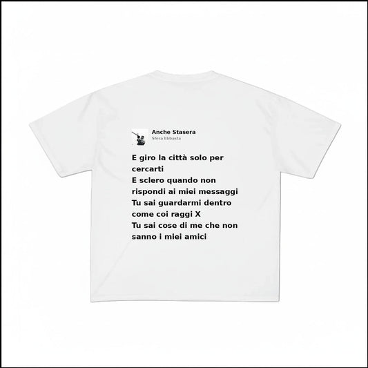ANCHE STASERA - SFERA EBBASTA | BASIC TEE