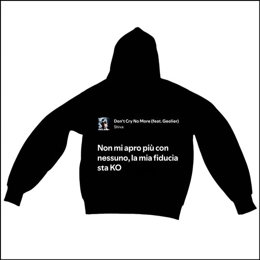 DON’T CRY NO MORE - SHIVA | BASIC HOODIE
