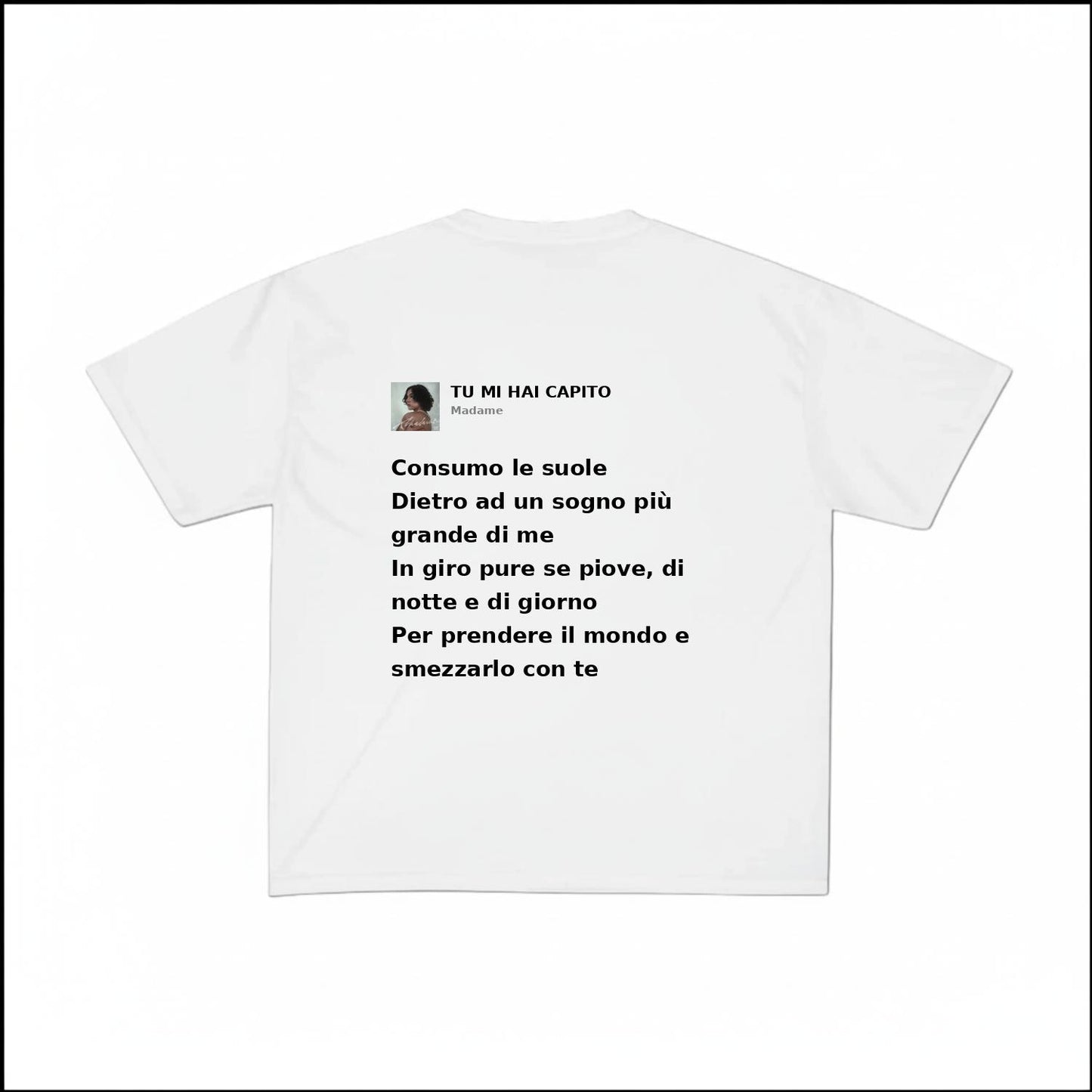 TU MI HAI CAPITO - MADAME | BASIC TEE