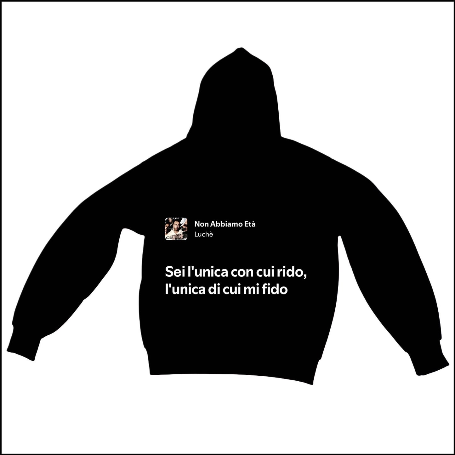NON ABBIAMO ETÀ - LUCHÈ | BASIC HOODIE