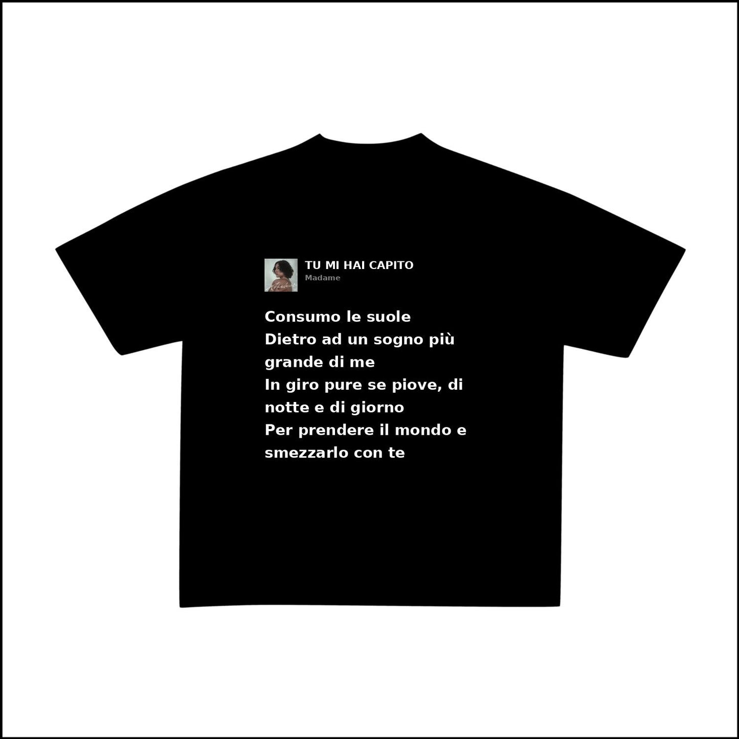 TU MI HAI CAPITO - MADAME | BASIC TEE