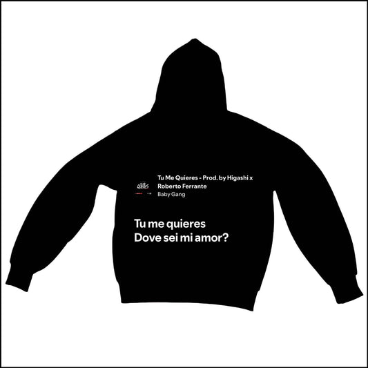 TU ME QUIERES - BABY GANG | BASIC HOODIE
