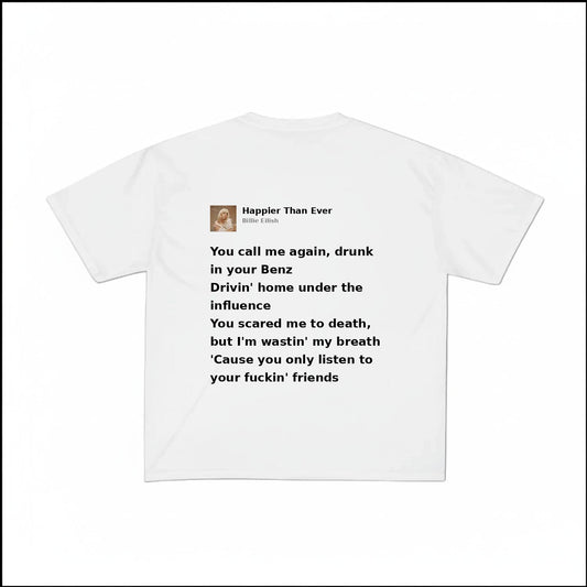 HAPPIER THAN EVER - BILLIE EILISH | BASIC TEE