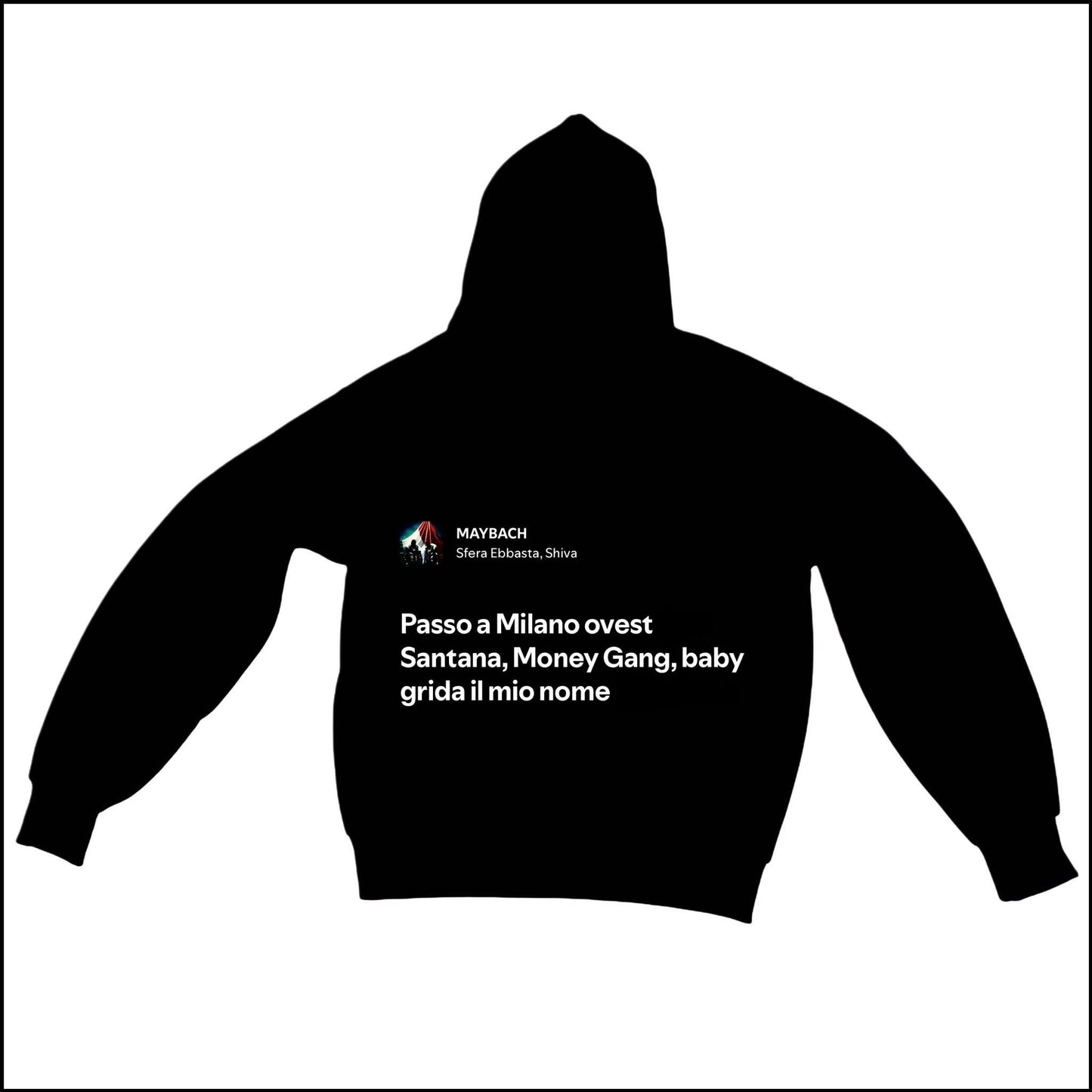 MAYBACH - SFERA EBBASTA | BASIC HOODIE