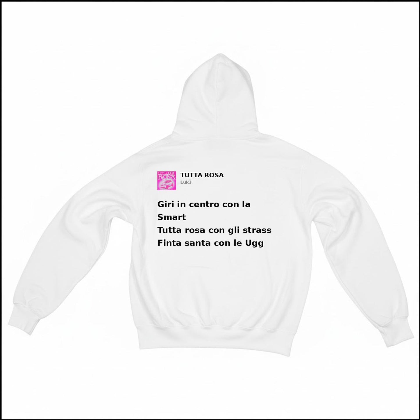 TUTTA ROSA - LUK3 | BASIC HOODIE