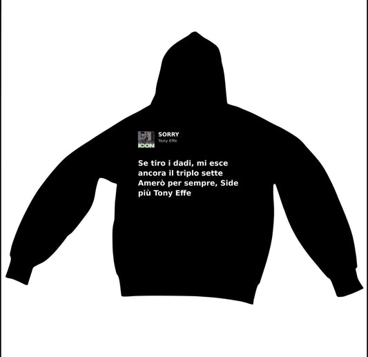 SORRY - TONY EFFE | BASIC HOODIE