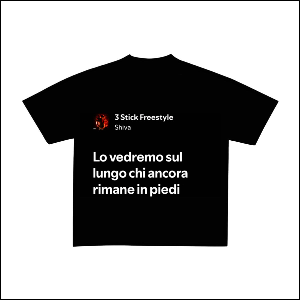 3 STICK FREESTYLE - SHIVA | BASIC TEE