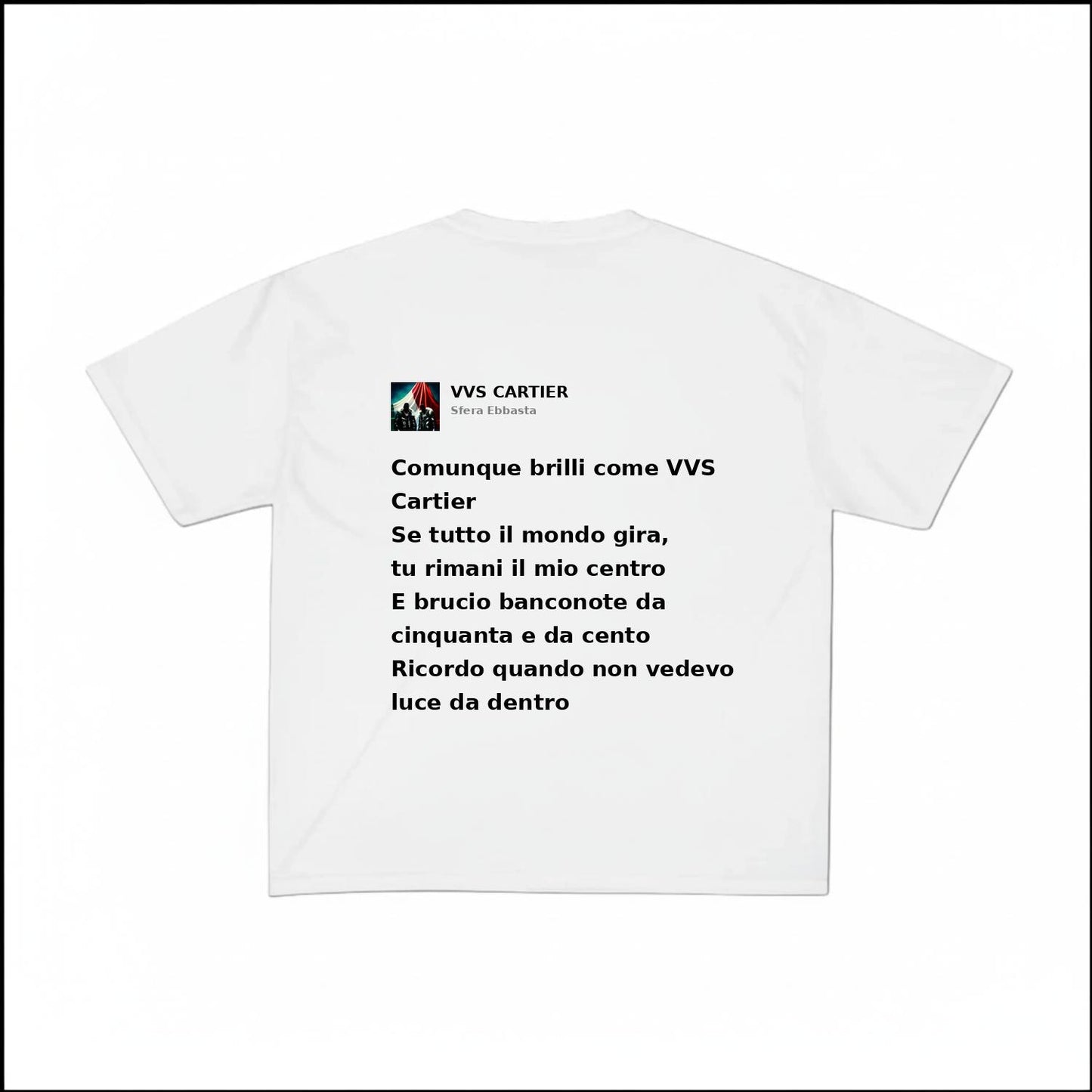 VVS CARTIER - SFERA EBBASTA | BASIC TEE