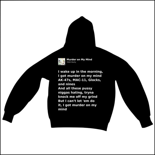 MURDER ON MY MIND - YNW KELLY | BASIC HOODIE