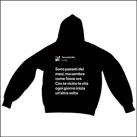 TORNA DA ME - LUCHÈ | BASIC HOODIE