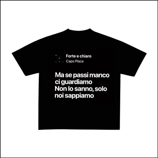 FORTE E CHIARO - CAPO PLAZA | BASIC TEE