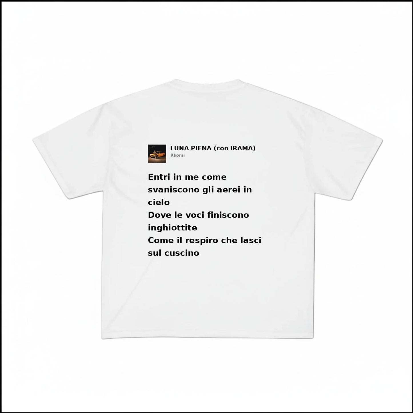 LUNA PIENA (CON IRAMA) - RKOMI | BASIC TEE