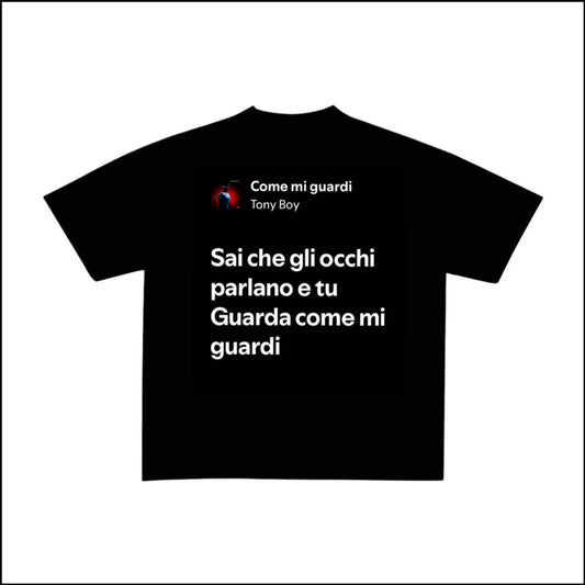 COME MI GUARDI - TONY BOY | BASIC TEE