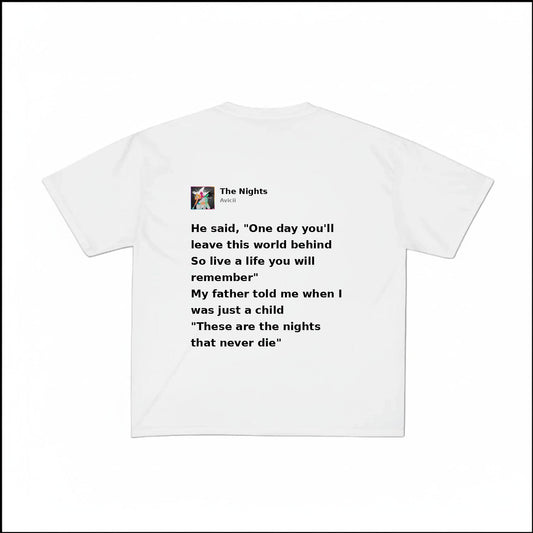 THE NIGHTS - AVICII | BASIC TEE