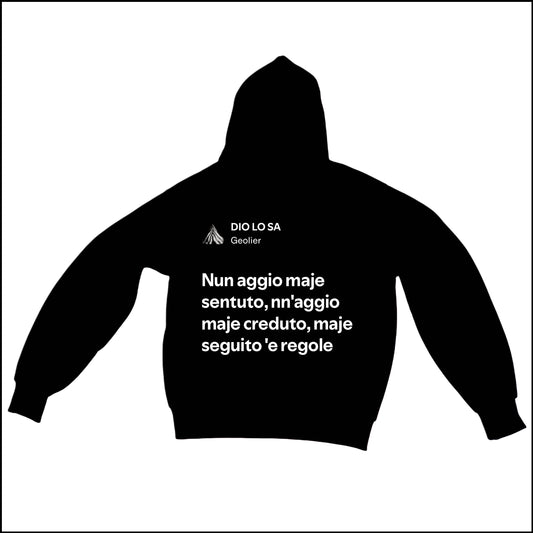 DIO LO SA - GEOLIER | BASIC HOODIE