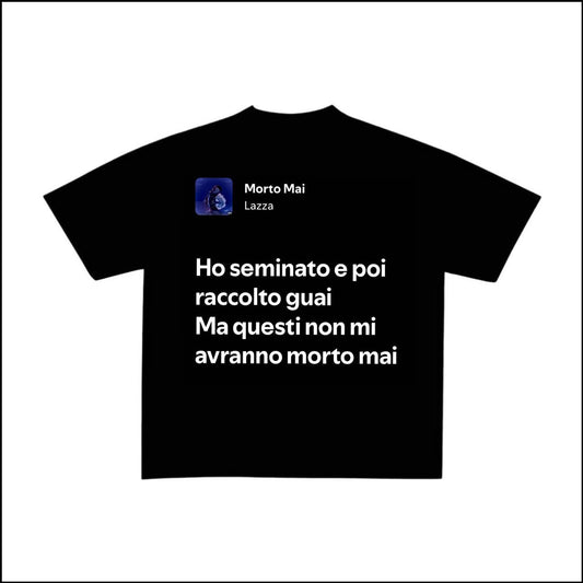 MORTO MAI - LAZZA | BASIC TEE