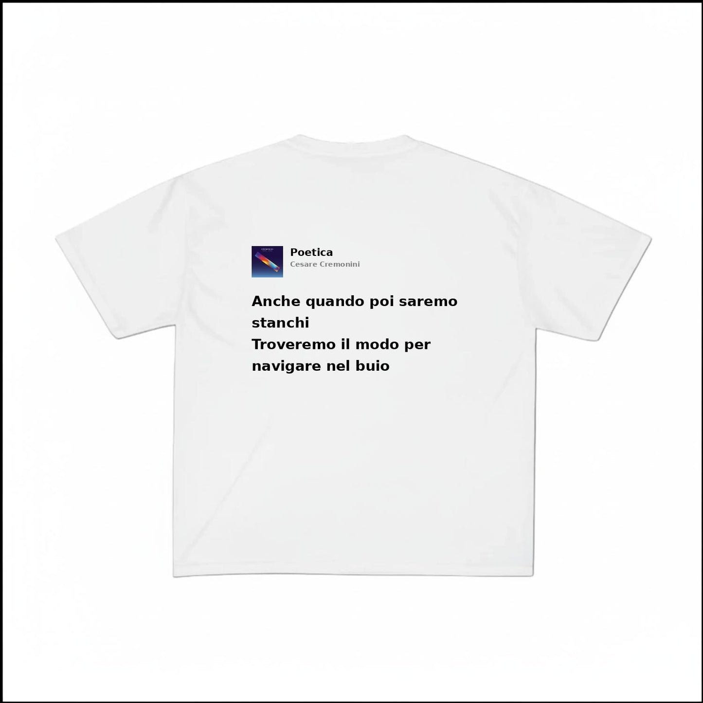 POETICA - CESARE CREMONINI | BASIC TEE