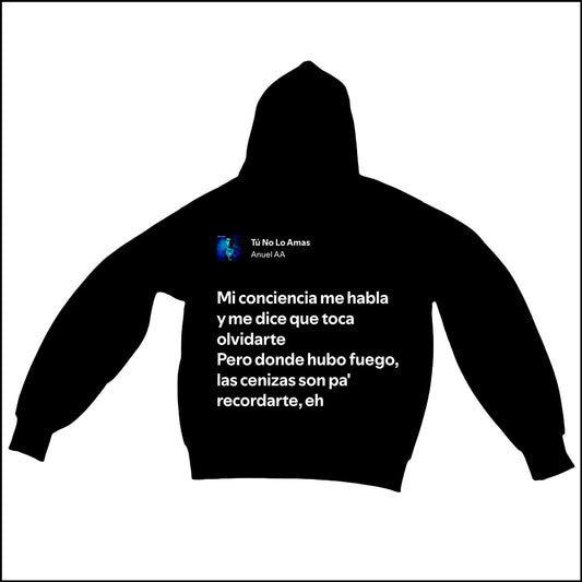 TU NO LO AMAS - ANUEL AA | BASIC HOODIE